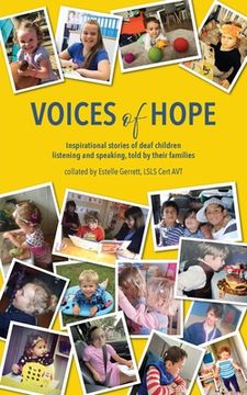 portada Voices of Hope: inspirational stories of deaf children listening and speaking, told by their families (in English)