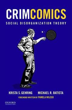 portada Crimcomics Issue 4: Social Disorganization Theory