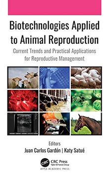 portada Biotechnologies Applied to Animal Reproduction: Current Trends and Practical Applications for Reproductive Management