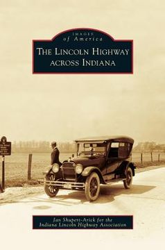 portada Lincoln Highway Across Indiana