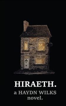 portada Hiraeth.: the existential moron's lockdown novel (en Inglés)