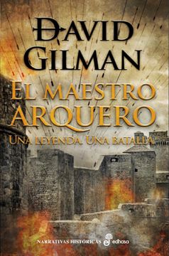 portada El Maestro Arquero: Una Batalla, una Leyenda (in Spanish)