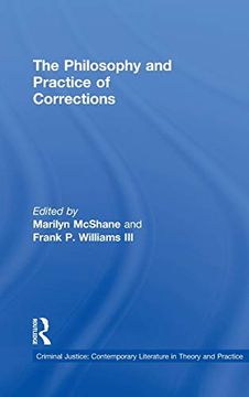 portada The Philosophy and Practice of Corrections (Criminal Justice: Contemporary Literature in Theory and Practice) (en Inglés)
