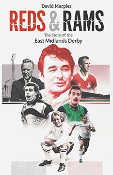 portada Reds and Rams: A Story of the East Midlands Derby (en Inglés)