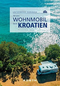 portada Mit dem Wohnmobil Durch Kroatien (Keine Reihe) (en Alemán)