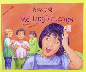 portada Mei Ling's Hiccups in Mandarin and English 