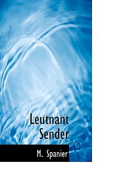 portada leutnant sender (in English)