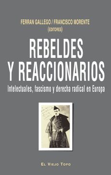 portada Rebeldes y Reaccionarios (in Spanish)