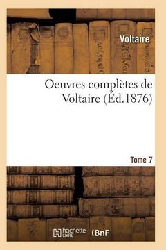 portada Oeuvres Completes de Voltaire. Tome 7 (Litterature) (French Edition)