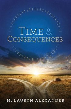 portada Time & Consequences: English Edition Revised and Updated (in English)