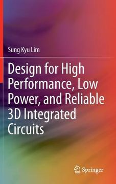 portada design for high performance, low power, and reliable 3d integrated circuits (in English)
