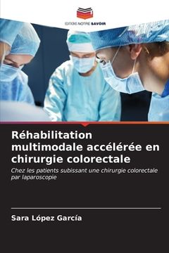 portada Réhabilitation multimodale accélérée en chirurgie colorectale