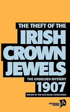 portada the theft of the irish crown jewels (en Inglés)