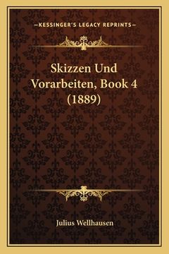 portada Skizzen Und Vorarbeiten, Book 4 (1889) (en Alemán)