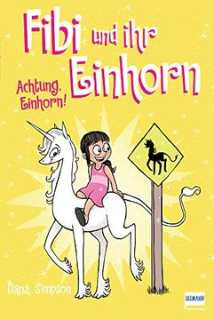 portada Fibi und ihr Einhorn (Bd. 5) - Achtung Einhorn! (in German)
