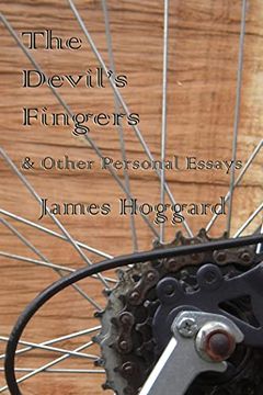 portada The Devil's Fingers & Other Personal Essays (en Inglés)