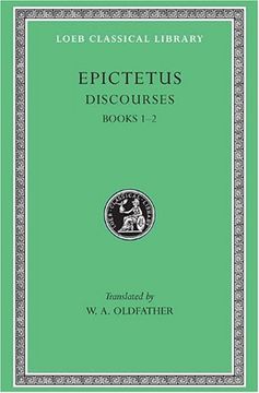 portada Epictetus: Discourses, Books 1-2 (Loeb Classical Library) (en Inglés)