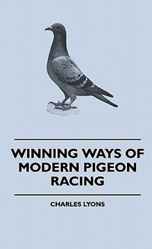 portada winning ways of modern pigeon racing (en Inglés)