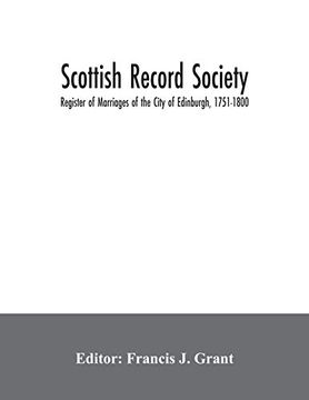 portada Scottish Record Society; Register of Marriages of the City of Edinburgh, 1751-1800 (en Inglés)