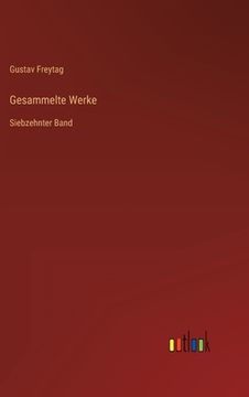 portada Gesammelte Werke: Siebzehnter Band (in German)