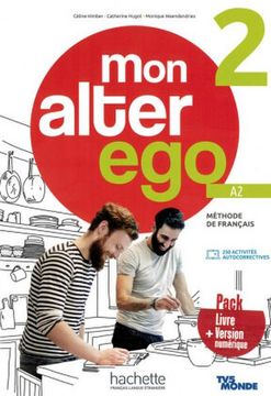 portada Mon Alter ego 2: Méthode de Français / Livre de l Élève Kursbuch mit Audio-/Videos Online, Code und Parcours Digital® (en Francés)