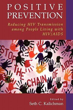 portada positive prevention: reducing hiv transmission among people living with hiv/aids (en Inglés)