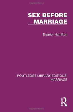portada Sex Before Marriage (Routledge Library Editions: Marriage) (in English)