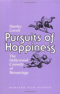 portada Pursuits of Happiness: The Hollywood Comedy of Remarriage (Harvard Film Studies) 