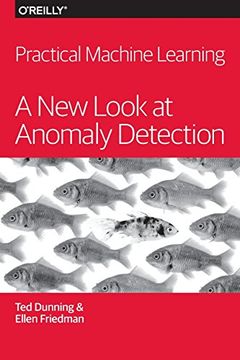 portada Practical Machine Learning: A new Look at Anomaly Detection 