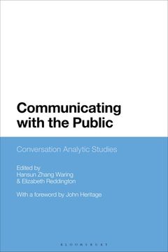 portada Communicating with the Public: Conversation Analytic Studies (en Inglés)