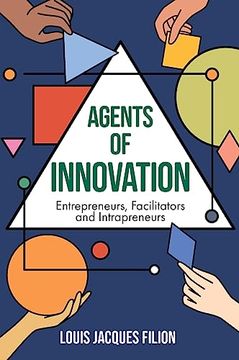 portada Agents of Innovation: Entrepreneurs, Facilitators and Intrapreneurs (en Inglés)