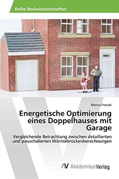 portada Energetische Optimierung eines Doppelhauses mit Garage (German Edition)