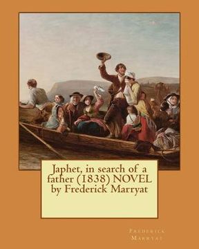 portada Japhet, in search of a father (1838) NOVEL by Frederick Marryat (en Inglés)