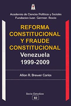portada Reforma Constitucional y Fraude Constitucional: Veneuela 1999-2009 (in Spanish)
