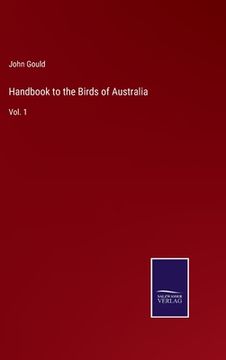 portada Handbook to the Birds of Australia: Vol. 1 (en Inglés)