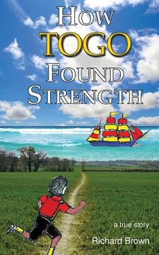 portada How Togo Found Strength (en Inglés)