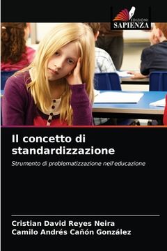 portada Il concetto di standardizzazione (en Italiano)