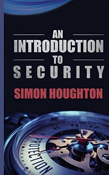 portada An Introduction to Security: Protecting an Organisation's Assets (en Inglés)