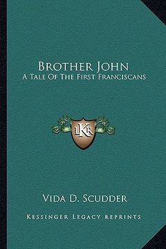 portada brother john: a tale of the first franciscans (en Inglés)