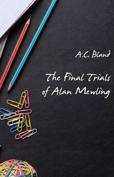 portada The Final Trials of Alan Mewling
