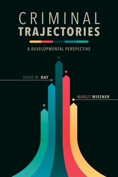 portada Criminal Trajectories: A Developmental Perspective (Psychology and Crime) (in English)