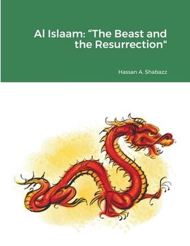 portada Al Islaam: "The Beast and the Resurrection (en Inglés)
