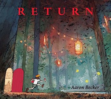 portada Return (Aaron Becker's Wordless Trilogy) 