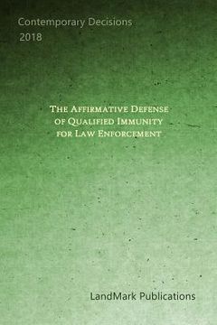 portada The Affirmative Defense of Qualified Immunity for Law Enforcement (en Inglés)
