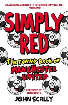 portada Simply Red: The Funny Book of Manchester United (en Inglés)