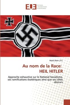 portada Au nom de la Race: Heil Hitler