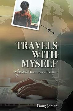 portada Travels With Myself: A Journal of Discovery and Transition (en Inglés)