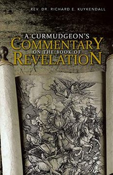 portada A Curmudgeon's Commentary on the Book of Revelation (en Inglés)