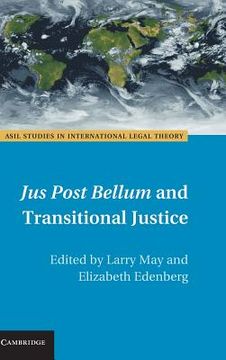 portada Jus Post Bellum and Transitional Justice (Asil Studies in International Legal Theory) (in English)