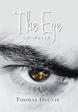 portada The Eye: A Novel (in English)
